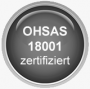 Sicherheitsmanagementsystem OHSAS 18001 zertifiziert